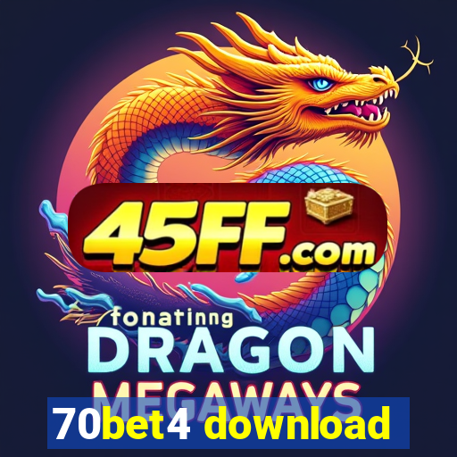 70bet4 download